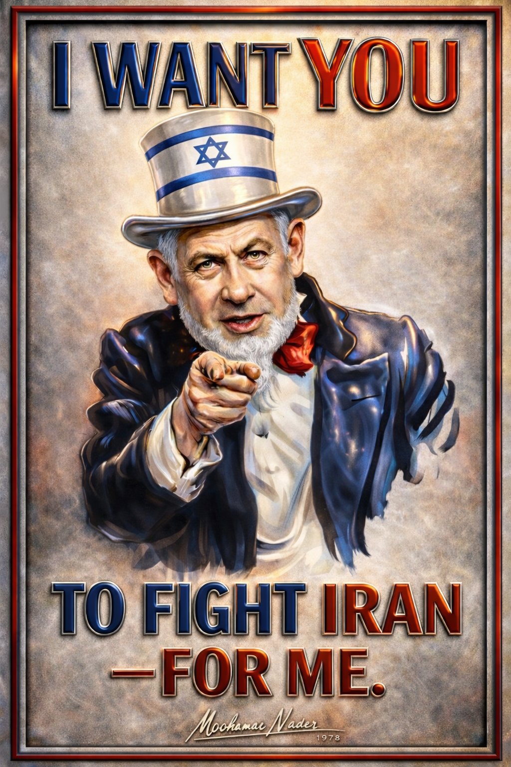 I Want You To Fight Iran For Me